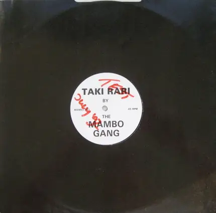 The Mambo Gang - Taki Rari