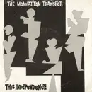7'' - The Manhattan Transfer - This Independence