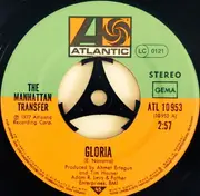 7'' - The Manhattan Transfer - Gloria / Don't Let Go