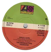 7'' - The Manhattan Transfer - On A Little Street In Singapore - Solid Center