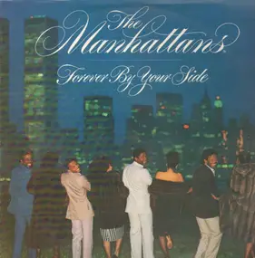 The Manhattans - Forever by Your Side