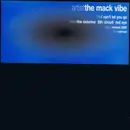 2 x 12'' - The Mack Vibe , Jacqueline - I Can't Let You Go