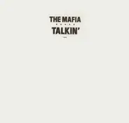 The Mafia - Talkin'