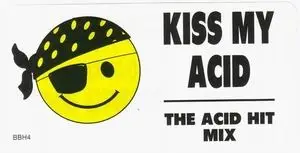 The Mafia - Kiss My Acid - The Acid Hit Mix