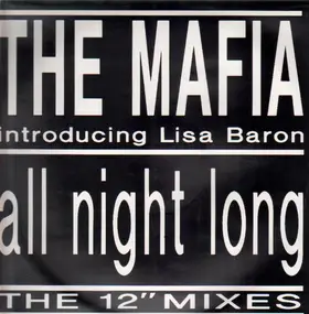 The Mafia - All Night Long