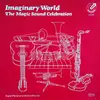 LP - The Magic Sound Celebration - Imaginary World