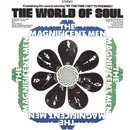 LP - The Magnificent Men - The World Of Soul