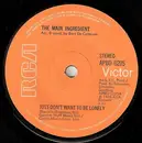 7'' - The Main Ingredient - Just Dont Want To Be Lonely - Paper Labels
