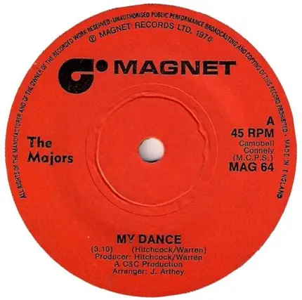 The Majors - My Dance / Heartbreak Is A Lonely Thing