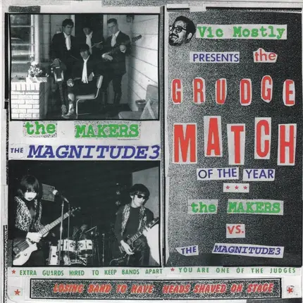 Makers / Magnitude 3 - Vic Mostly Presents The Grudge Match Of The Year