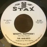 The Mar-Keys - Whot's Happenin'! / You Got It