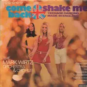 LP - The Mark Wirtz Orchestra & Chorus - Come Back & Shake Me