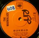 7'' - The Marmalade - Ob-La-Di Ob-La-Da - Solid Center