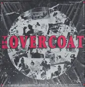 The Overcoat - Three Chords...And A Cloud Of Dust!