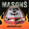 LP - The Masons - Plymouth Rock - Orange Clear / NO 7'