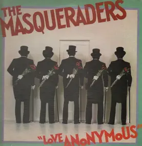 The Masqueraders - Love Anonymous