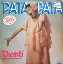 7inch Vinyl Single - Thembi - Pata Pata (Disco Version)