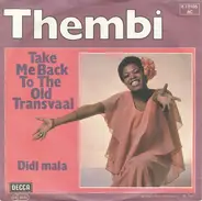 Thembi - Take Me Back To The Old Transvaal