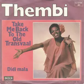 Thembi - Take Me Back To The Old Transvaal