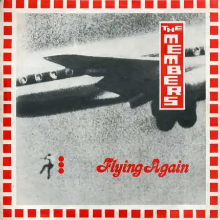 The Members - Flying Again
