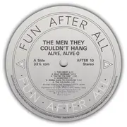 LP - The Men They Couldn't Hang - Alive, Alive-O