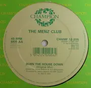 12'' - The Menz Club - Burn The House Down