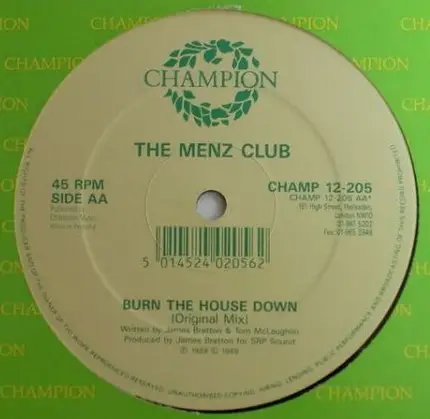 The Menz Club - Burn The House Down