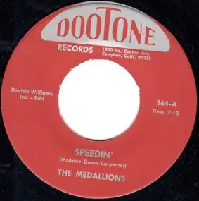 The Medallions - Speedin' / Edna