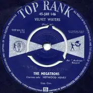 The Megatrons - Velvet Waters