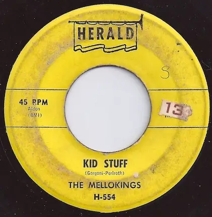 The Mello Kings - Kids Stuff / I Promise
