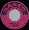 7'' - The Meloaires - You Know Baby / Indebted To You