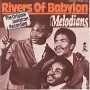 7'' - The Melodians / Jimmy Cliff - Rivers Of Babylon / Many Rivers To Cross