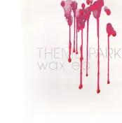 Theme Park - Wax EP