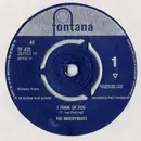7'' - The Merseybeats - I Think Of You