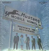 LP - The Messengers - Mustang Mobile Homes, Inc. Presents The Messengers