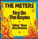 7'' - The Meters - Fire On The Bayou