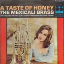 LP - The Mexicali Brass - A Taste Of Honey