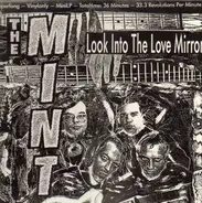 The Mint - Look Into The Love Mirror