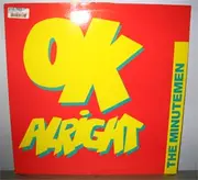 12'' - The Minutemen - OK Alright