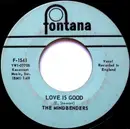 7'' - The Mindbenders - A Groovy Kind Of Love / Love Is Good