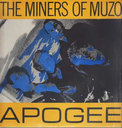 The Miners Of Muzo, Miners Of Muzo - Apogee