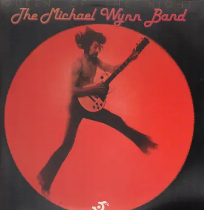 The Michael Wynn Band - Queen of the Night