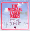 7'' - The Michael Zager Band - Let's All Chant / Love Express