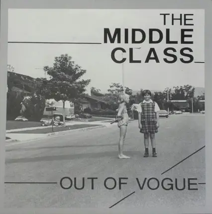 The Middle Class - Out Of Vogue
