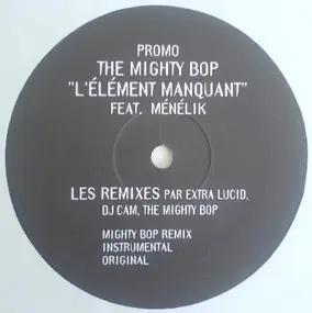 The Mighty Bop - L'Élément Manquant
