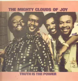 The Mighty Clouds of Joy - Truth Is the Power