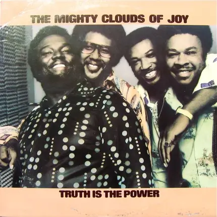 The Mighty Clouds Of Joy - Truth Is the Power