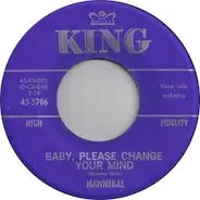 The Mighty Hannibal - Baby, Please Change Your Mind / I Think We've Met Before