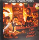LP - The Mighty Houserockers - Fine Lookin' Woman!
