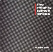 7'' - The Mighty Lemon Drops - Inside Out
